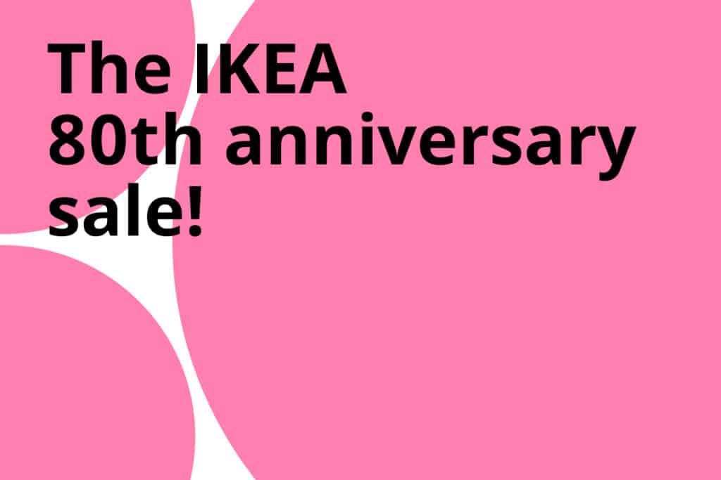 Find 1,000+ Offers at IKEA's 80th Anniversary Sale Mile High on the Cheap