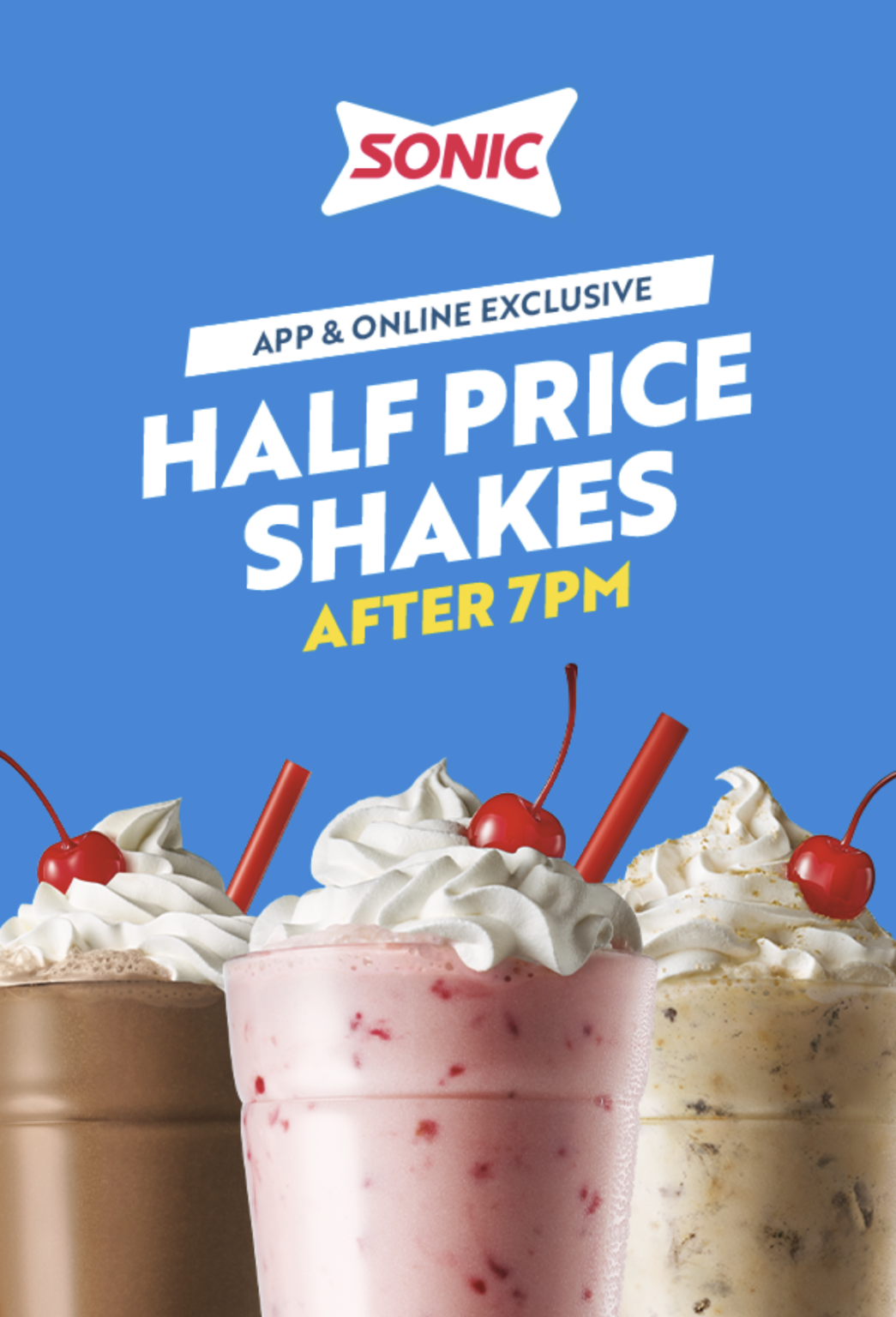 Extended! Enjoy HalfPrice Shakes Every Night at Sonic DriveIn for